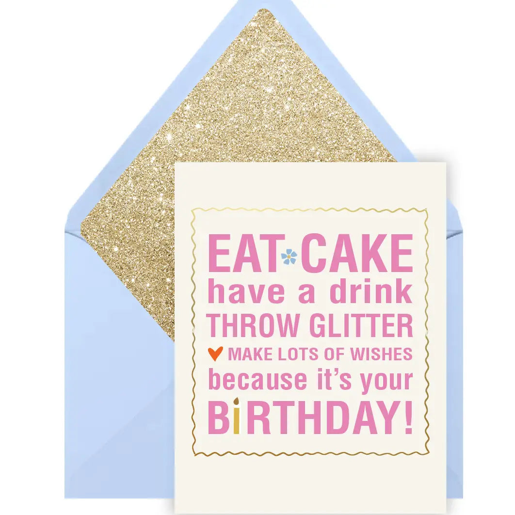 Eat Cake Throw Glitter Birthday Greeting Card