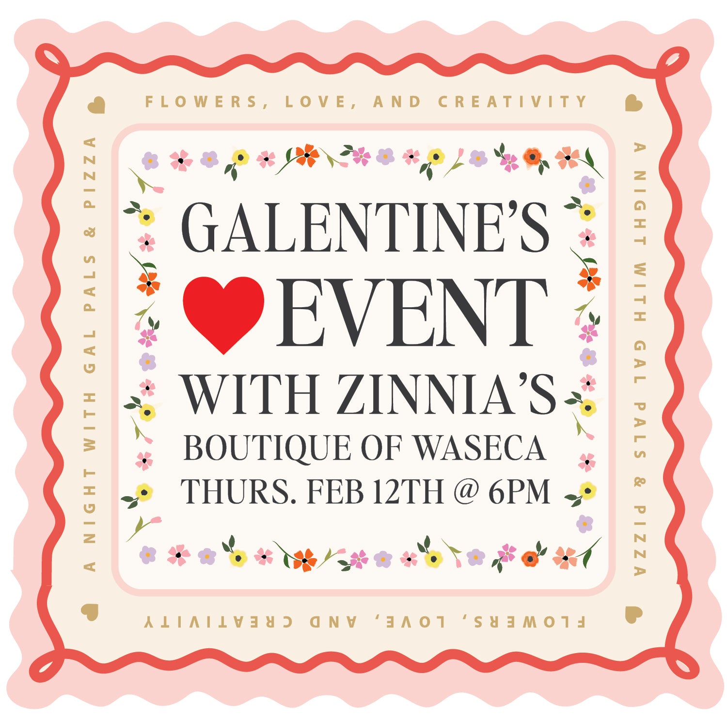 2026 Galentine's Event with Zinnia's Boutique