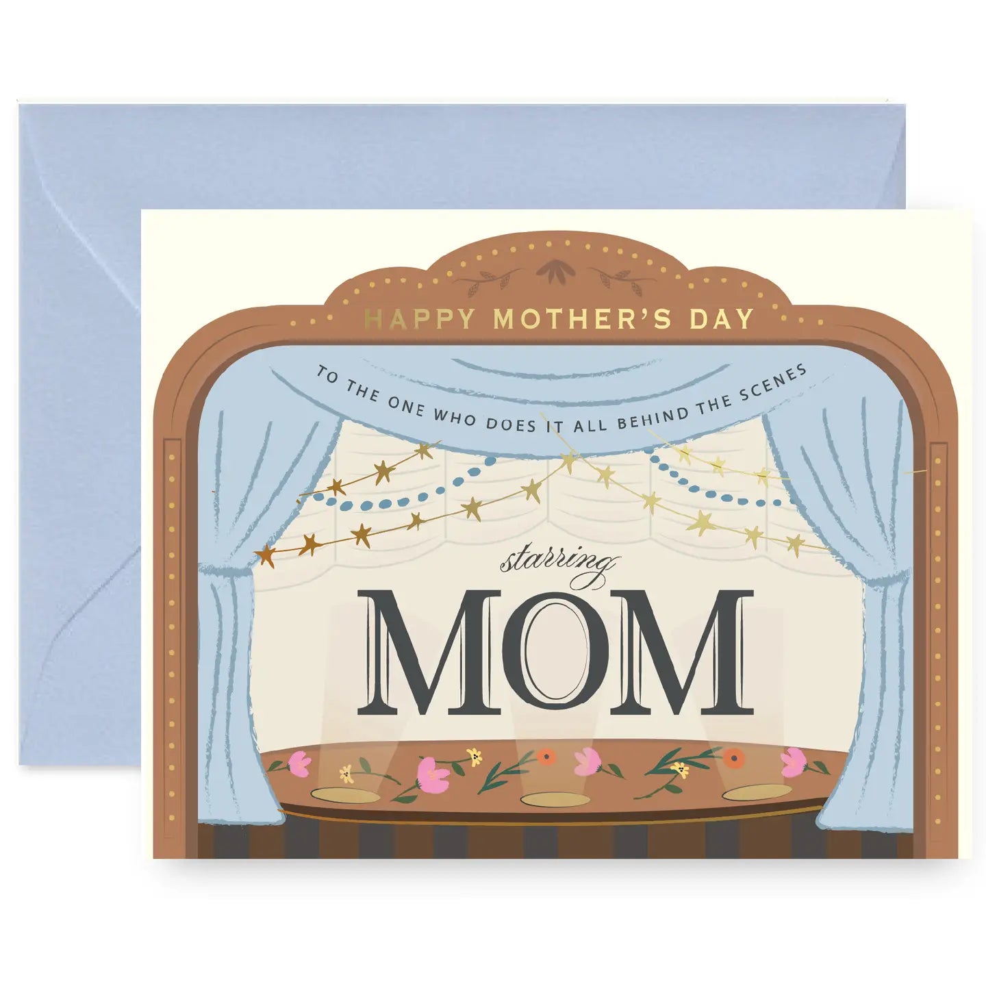 Behind the Scenes Mother's Day Greeting Card