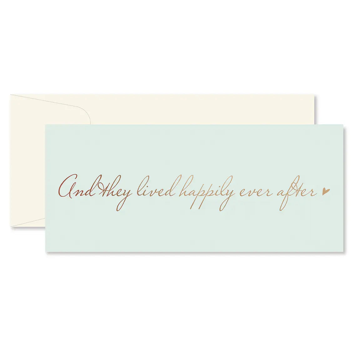 And They Lived Happily Ever After Wedding Greeting Card