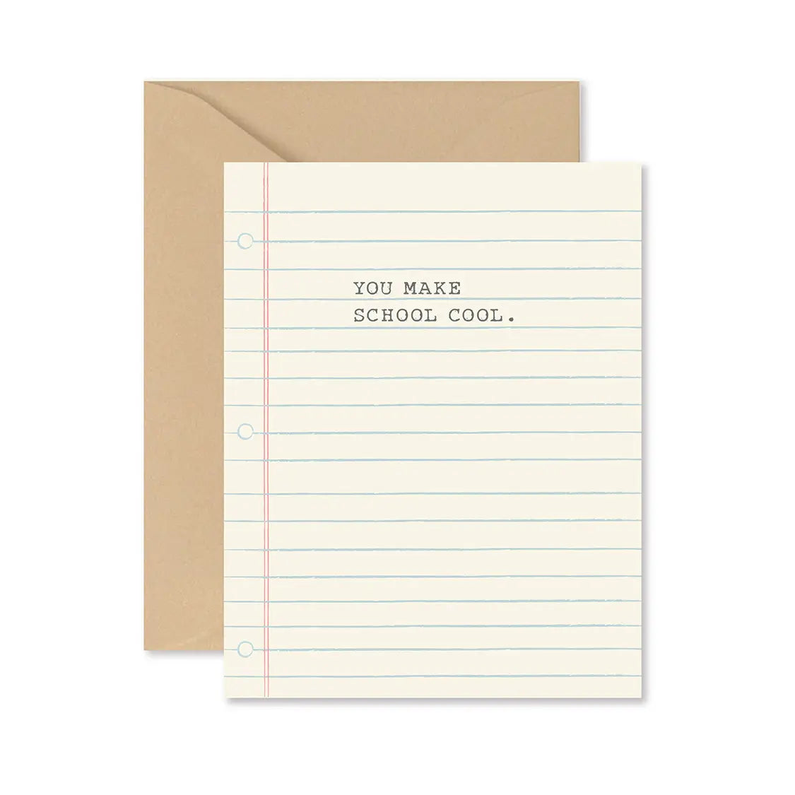 You Make School Cool Greeting Card