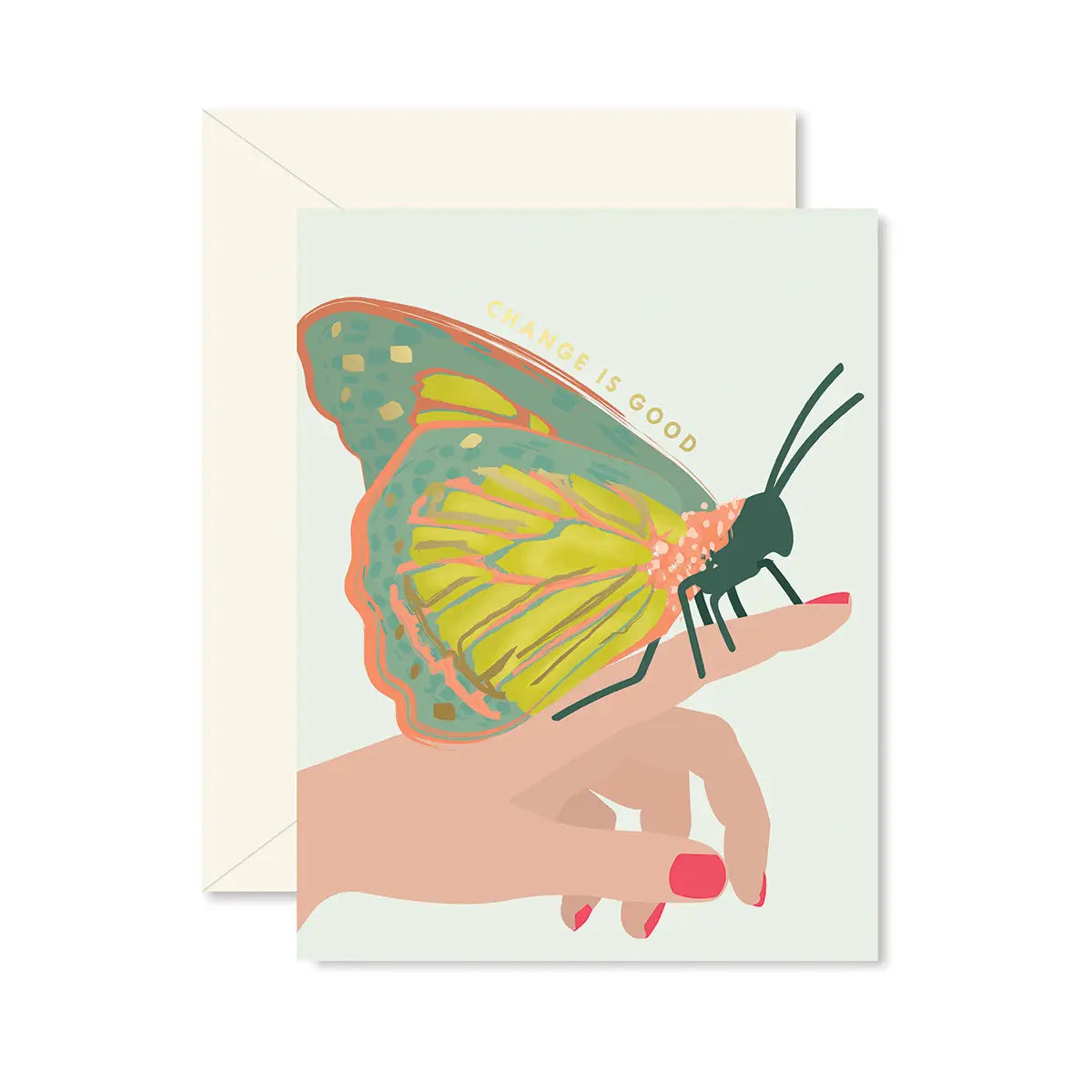 Butterfly Change is Good Greeting Card