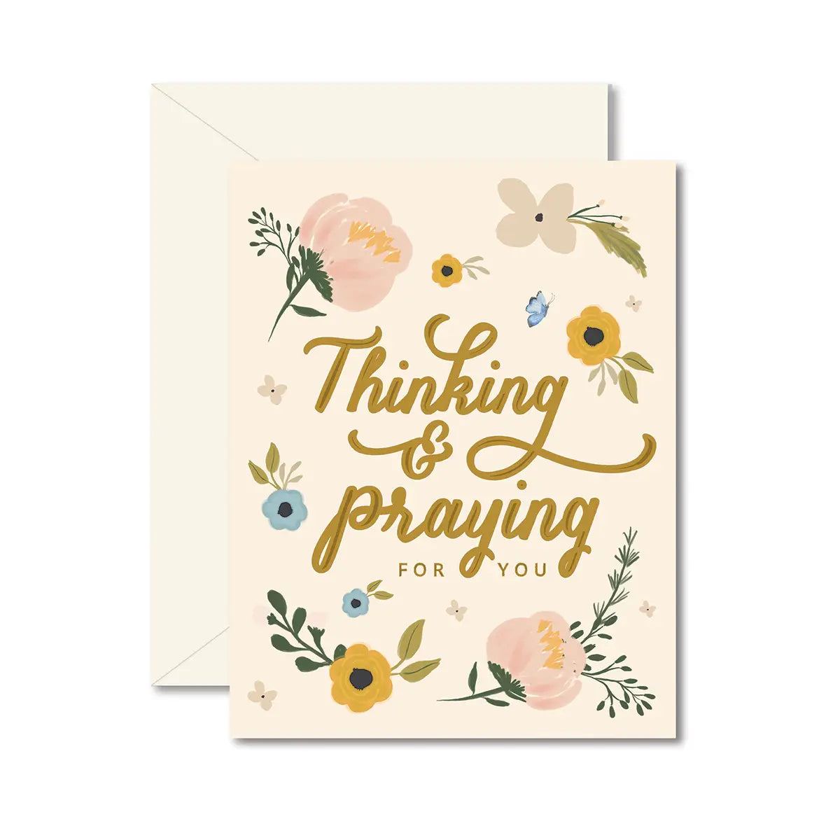 Thinking and Praying Sympathy Greeting Card