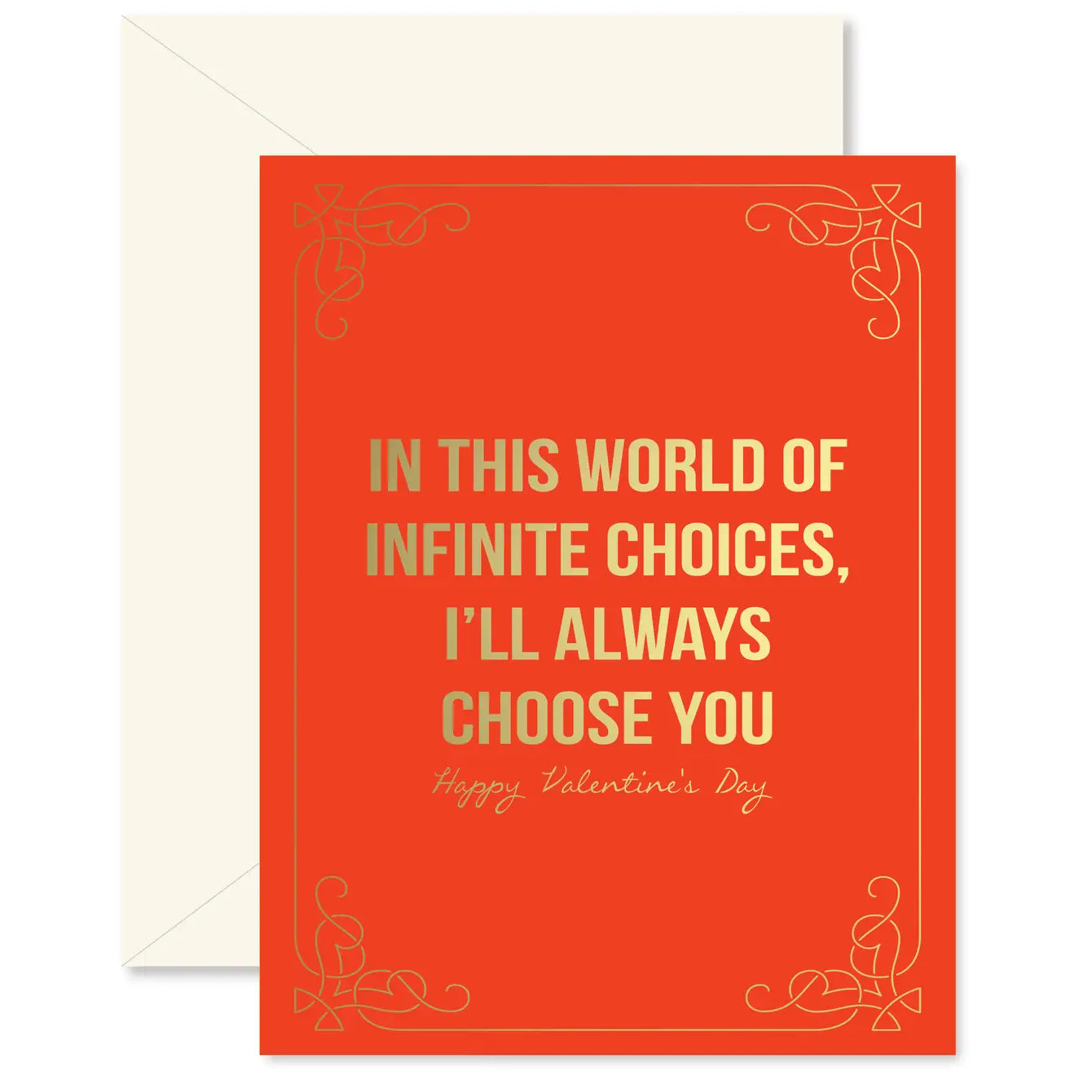 I'll Always Choose You Valentine Greeting Card